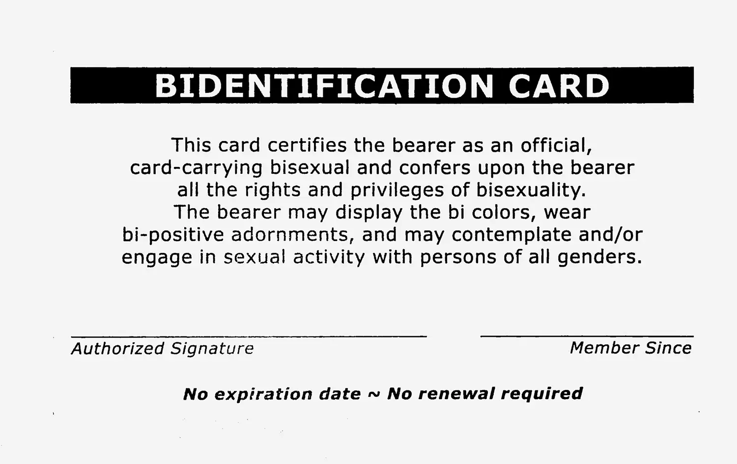 A “Bidentification Card” conferring on the carrier “all the rights and privileges of bisexuality.”
